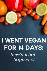 I went vegan