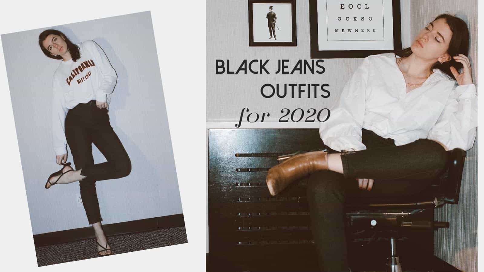 6 Black Jeans Outfits You Need to Try in 2020