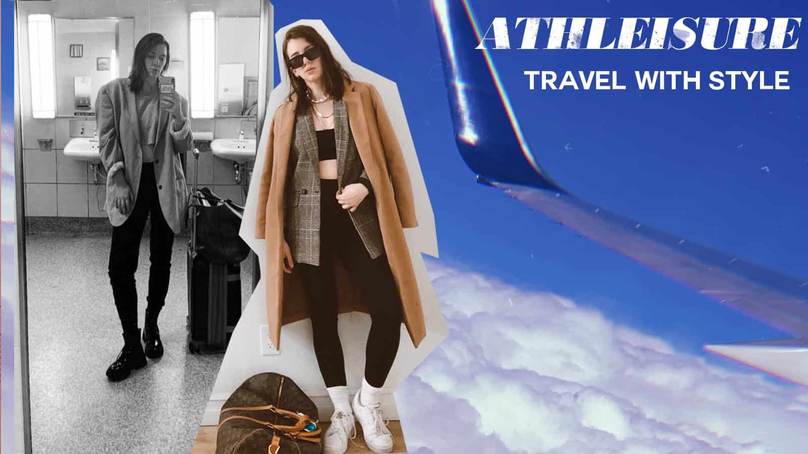 Traveling like an it-girl: how to style an athleisure travel outfit and not look frumpy