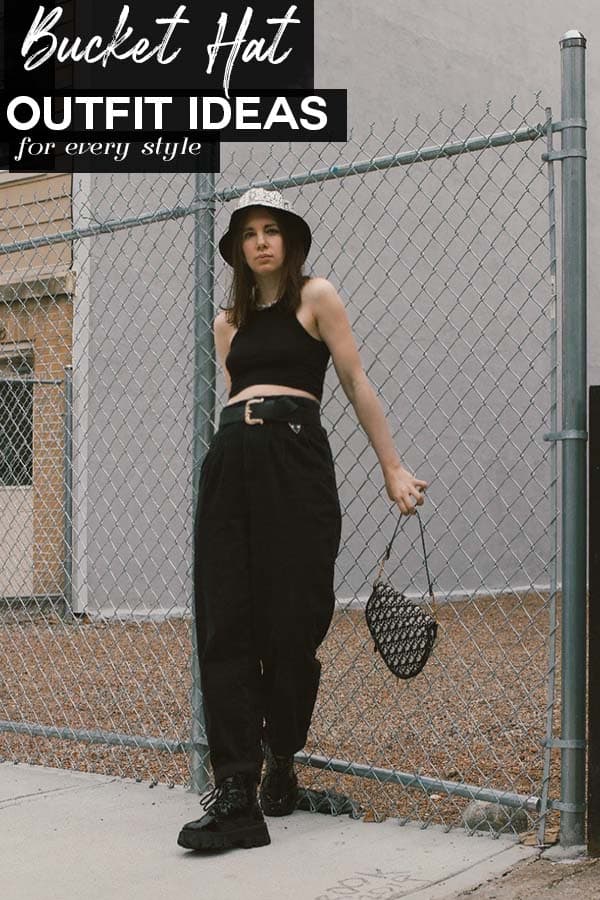 Bucket Hat Outfit Ideas that work for every style