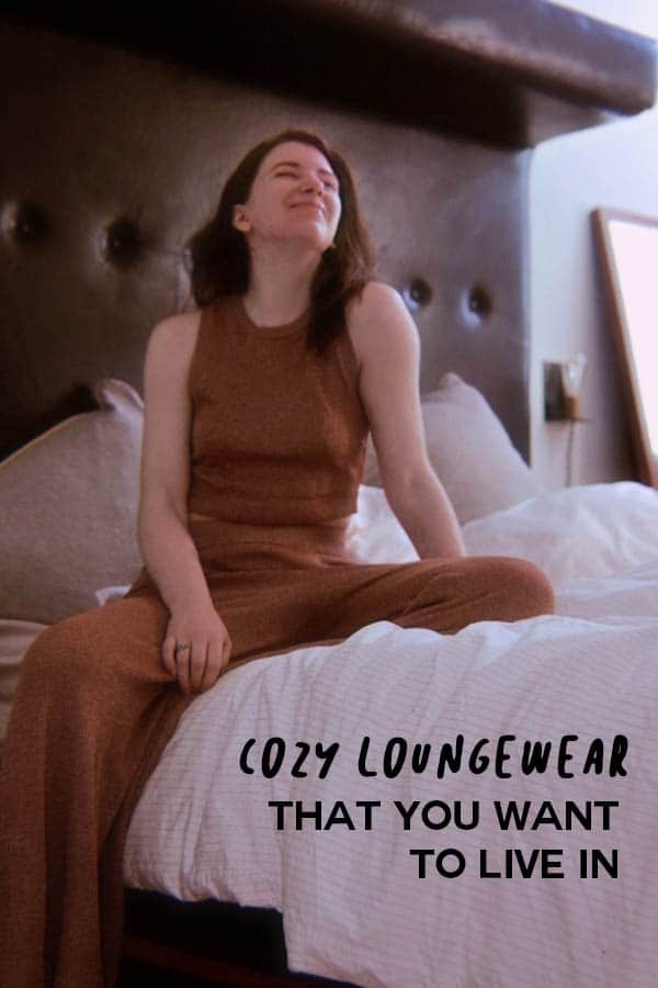 best cozy loungewear plus cashmere care