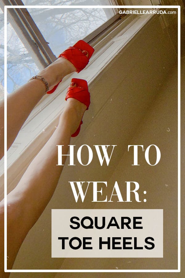 how to wear square-toe heels