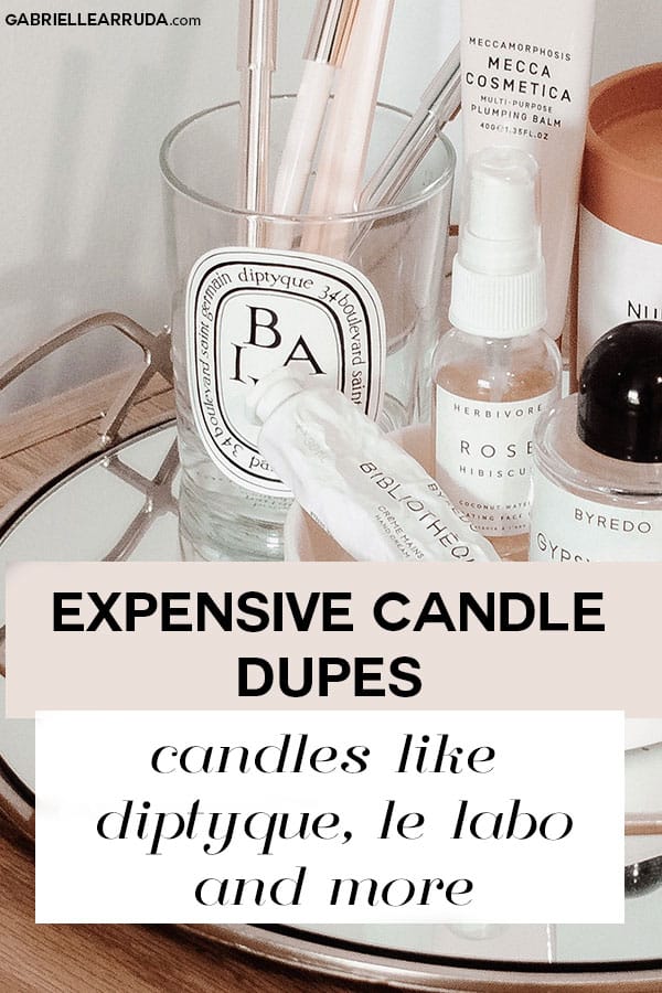 expensive candle dupes, diptyque dupes, le labo candle dupes