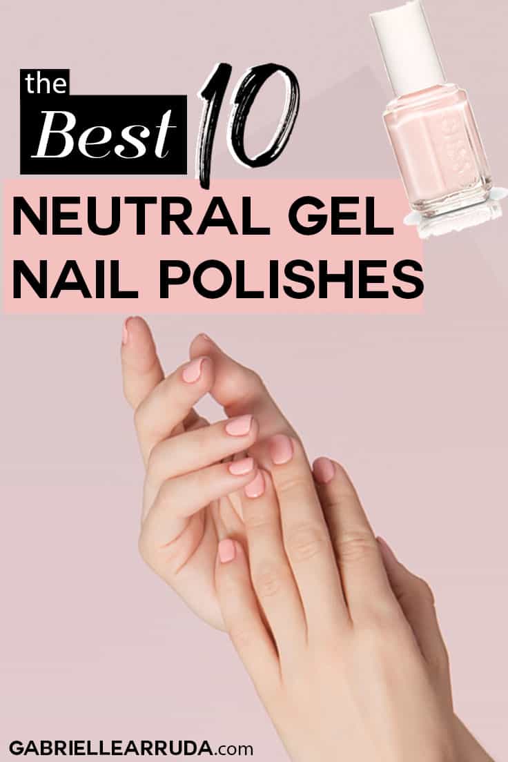 10 best neutral gel nail polishes