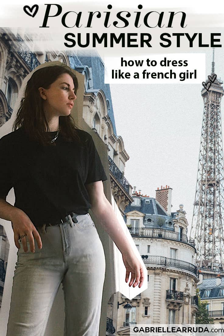 Parisian Summer Style guide