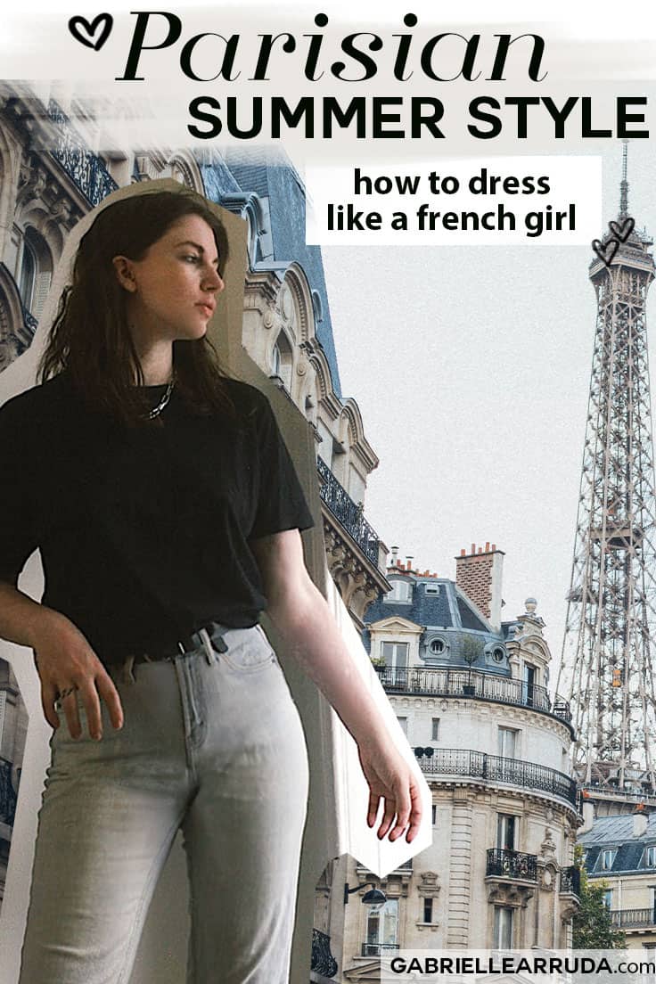 What to Wear in Paris in Summer? Outfit Guide