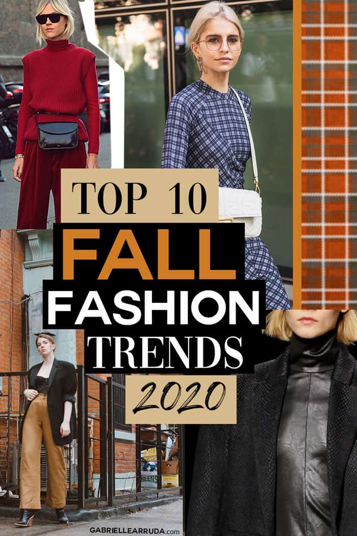 The TOP 10 Fall Fashion Trends 2020 that you need to try - Gabrielle Arruda