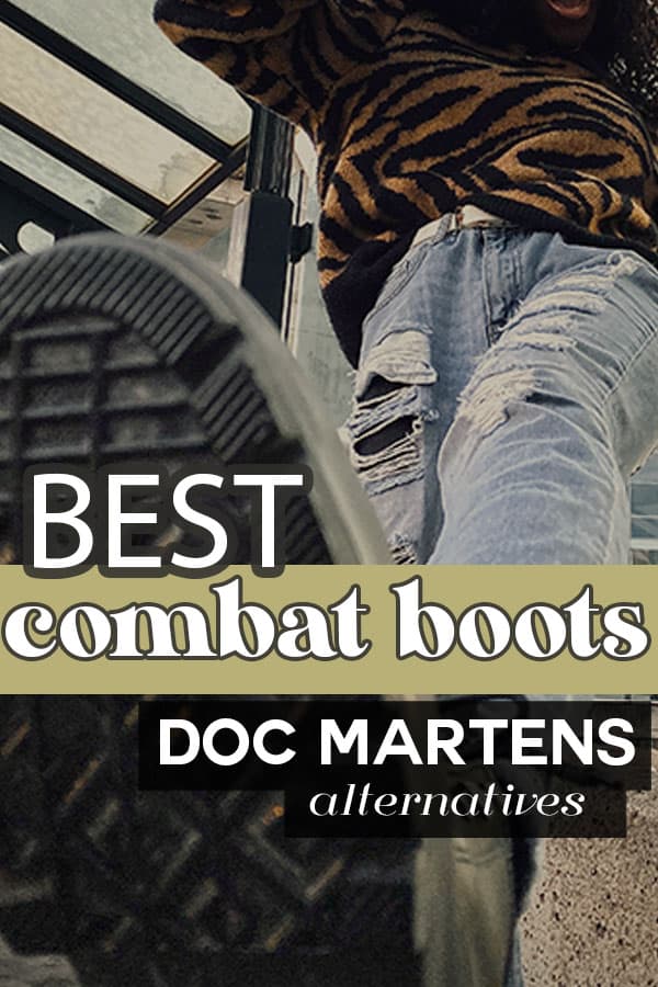 best combat boots and doc martens alternatives