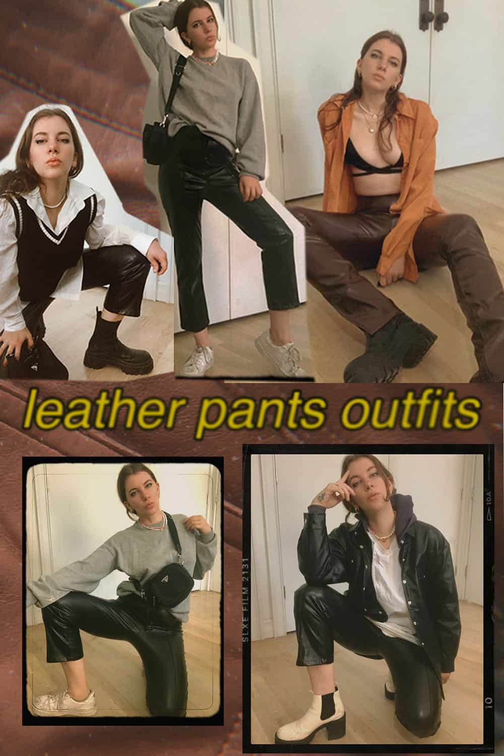 leather pants outfits ideas