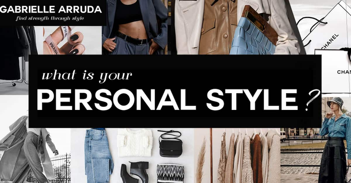 what is your personal style quiz - Gabrielle Arruda