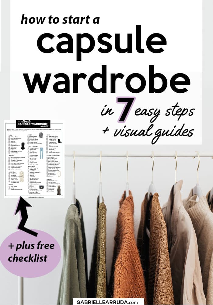 start a capsule wardrobe in 7 easy steps + capsule wardrobe checklist