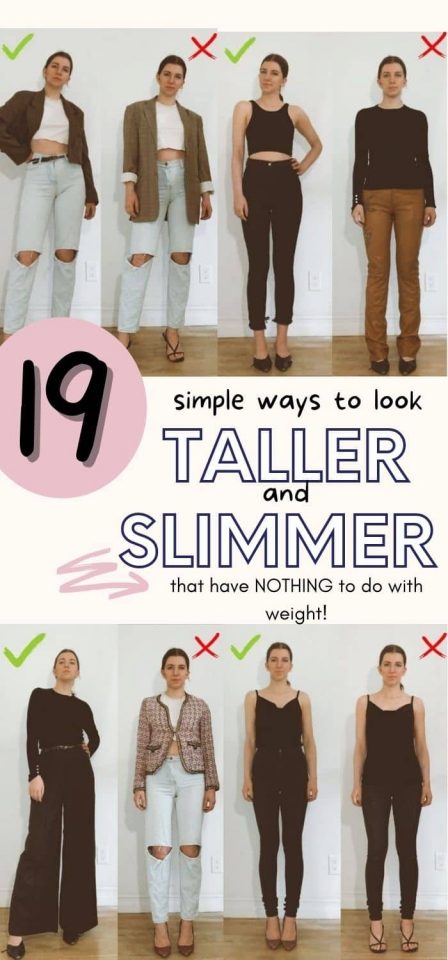 How To Look Taller And Slimmer No Matter Your Weight With Clothes