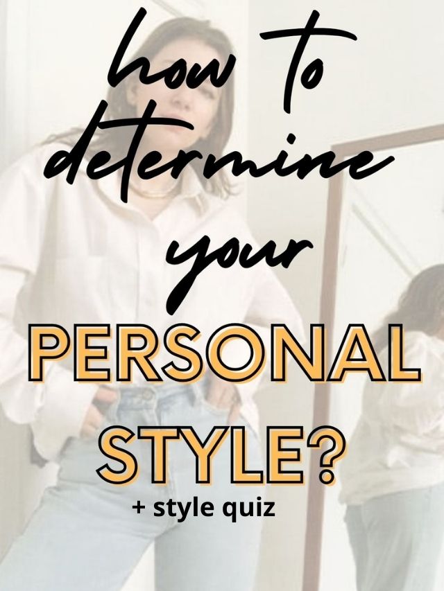 how to determine your personal style