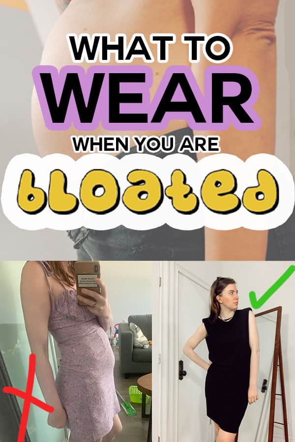 what to wear when you're bloated | outfits for bloated stomachs