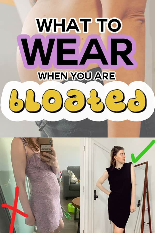 What to wear when you're bloated so you still look chic