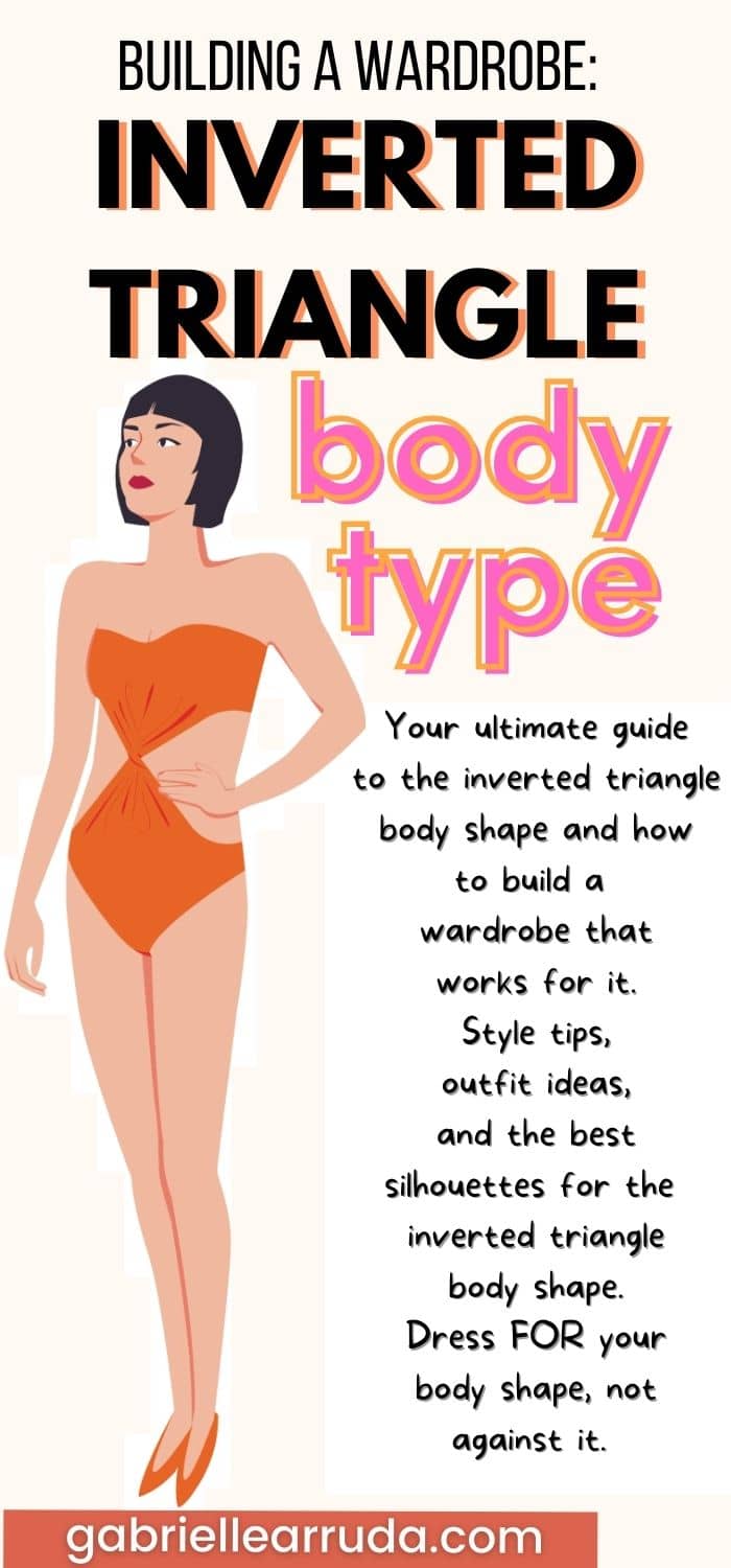 building a wardrobe: inverted triangle body type comprehensive guide