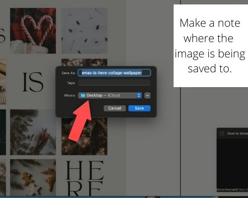 be sure to note where the image is being saved to when you are ready to click "save" 