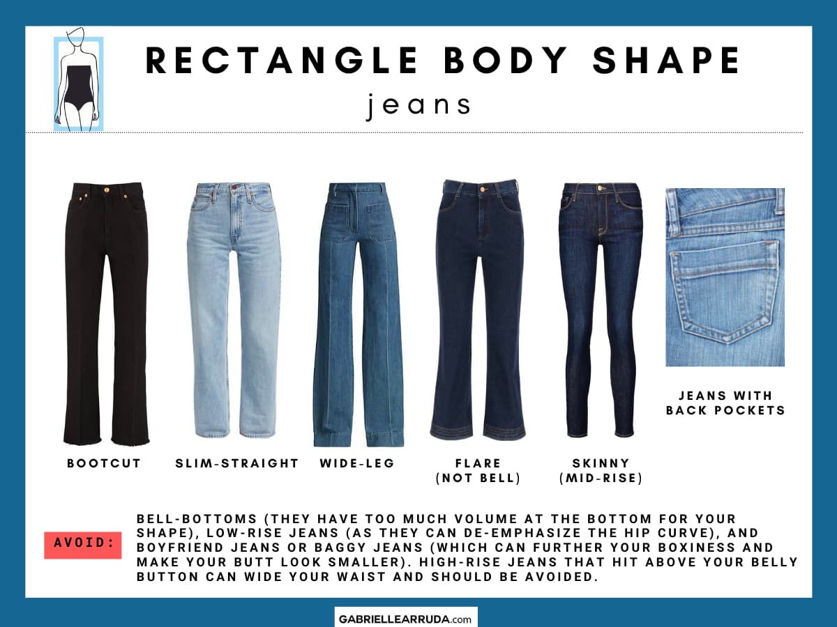 jeans for the rectangle body shape: bootcut, slim-straight, wide-leg, flare, skinny, mid-rise, and jeans with back pockets 