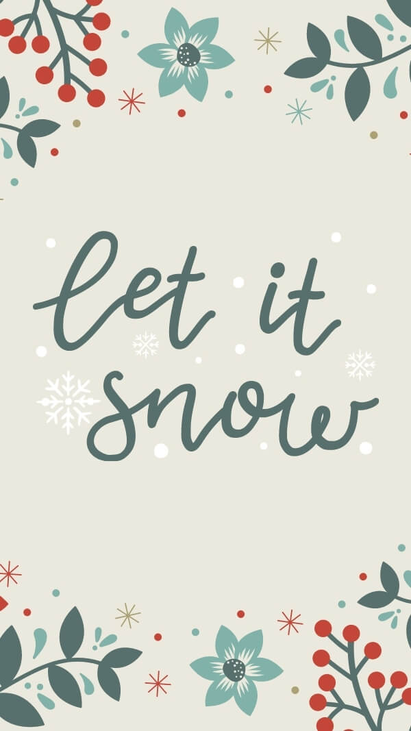 light tan background with blue and red holiday flowers and leaf shapes on top and bottom (vector/illustration) with script font "let it snow" in center background