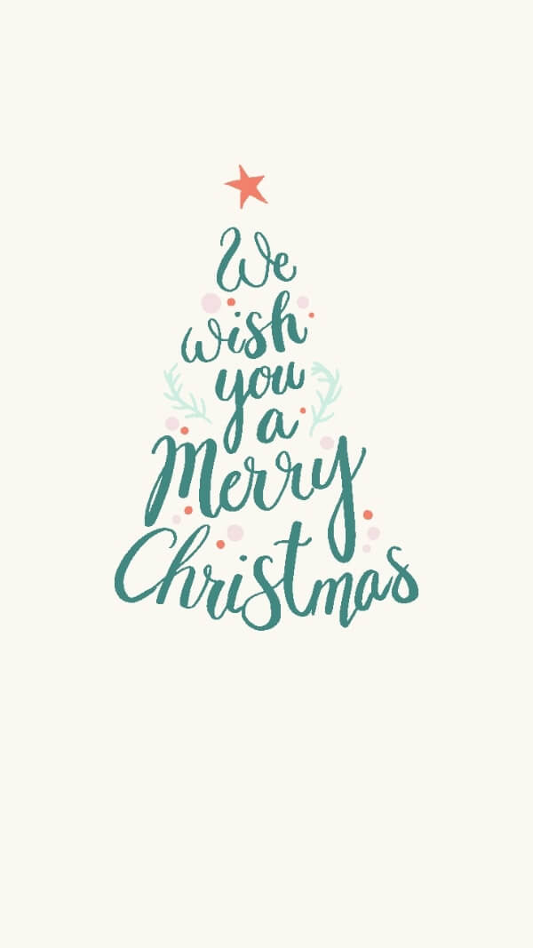 we wish you a merry Christmas text in the shape of a christmas tree, christmas wallpaper for iphone