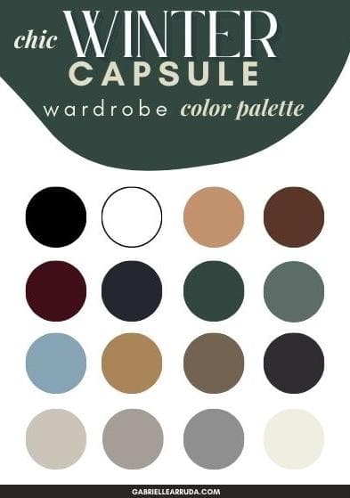 winter capsule wardrobe color palette: black, white, camel, dark brown, burgundy, gray, dark muted green, light muted green, light blue, tan, gray brown, creams, and light gray (warm)