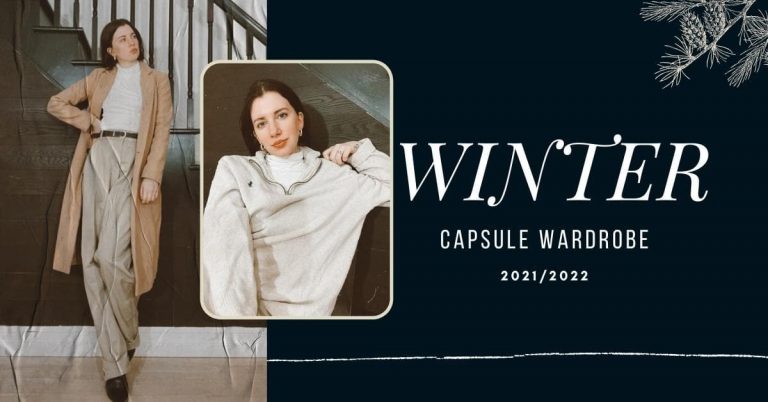 winter capsule wardrobe 2021 / 2022 featured image with style blogger gabrielle arruda in two outfits from the capsule. Outfit one: wool coat, turtleneck, wide leg trouser. Outfit 2: pullover sweater with turtleneck layered underneath