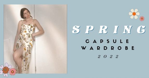 spring capsule wardrobe 2022