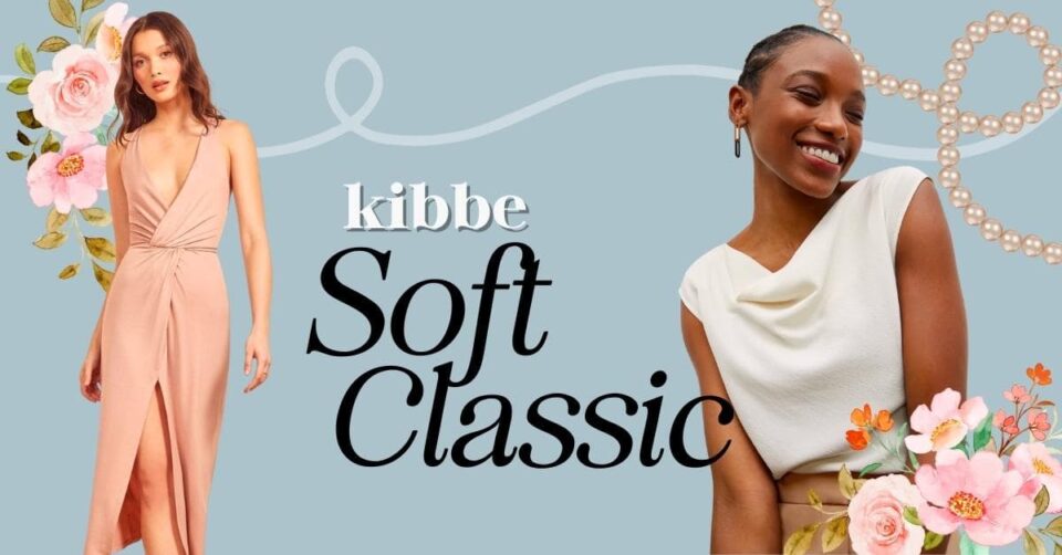 Kibbe Soft Classic Style Guide Gabrielle Arruda