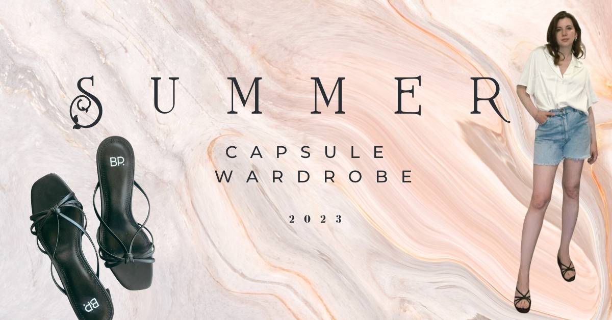 Summer Capsule Wardrobe 2021 - My Kind of Sweet