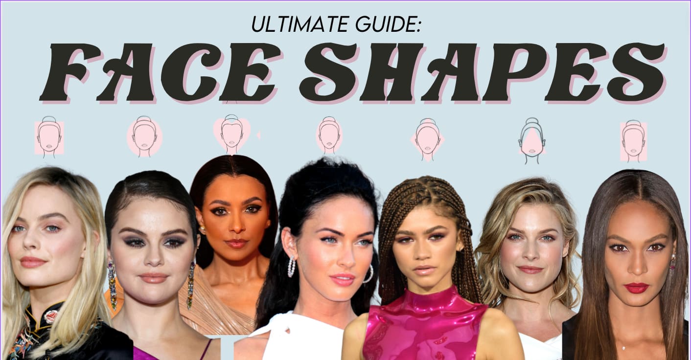 ultimate guide face shapes with celeb faces as examples