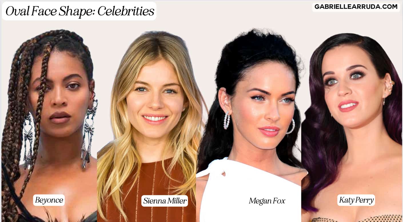 oval face shape celebrities: beyonce, sienna miller, meghan fox, katy perry