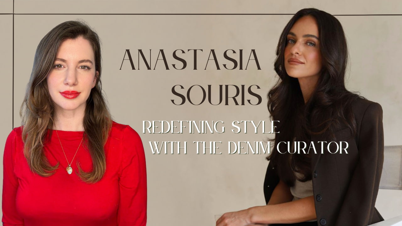 anastasia souris the denim curator interview on the style pov